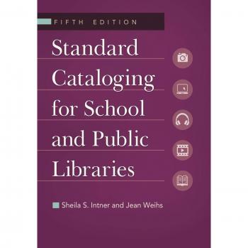 Standard Cataloging for School and Public Libraries