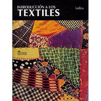 Introduccion a los textiles/ Introduction to Textiles