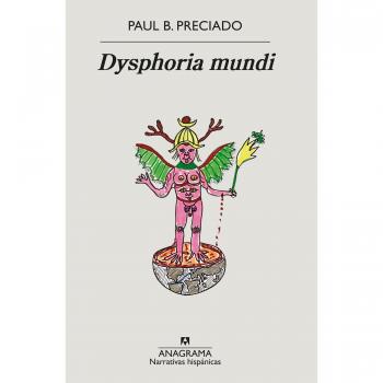 Dysphoria mundi: 703 (Narrativas hispánicas