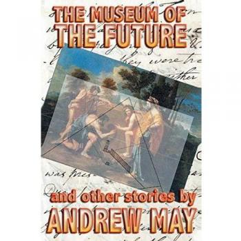 Museo del Futuro y Otras Historias - Edición en Rústica