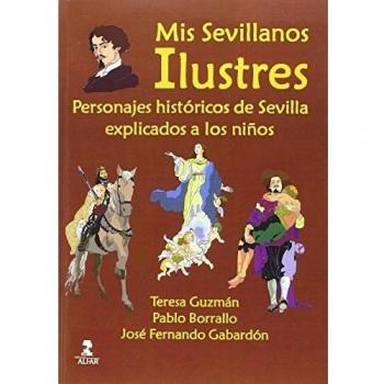 Mis Sevillanos Ilustres