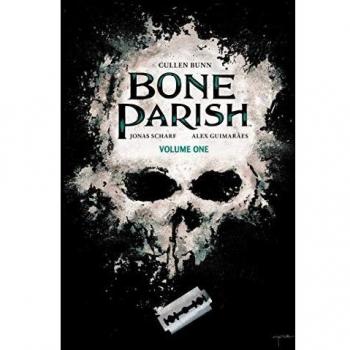 Bone Parish Vol. 1: Volume 1