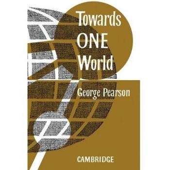 Towards One World