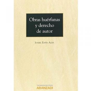 Obras huérfanas y derecho de autor