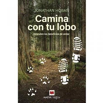 Camina con tu lobo: Descubre los beneficios de andar