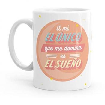 Taza Original A mí el único que me domina es el sueño - Resistente al microondas y lavavajillas