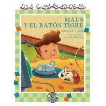 Maus y el raton tigre / Maus and Tiger Mouse