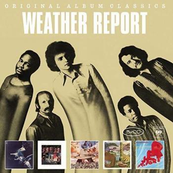 Original Album Classics: Weather Report / Tale Spinnin' / Heavy Weather / Mr. Gone / Weather Report
