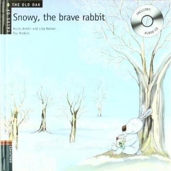 Snowy, the Brave Rabbit