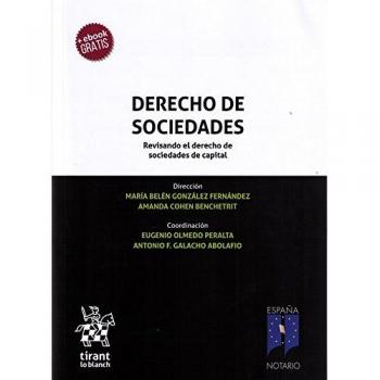 Derecho de Sociedades. Revisando el Derecho de Sociedades de Capital