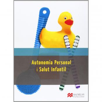 AUTONOMIA PERSONAL I SALUT INFANTIL