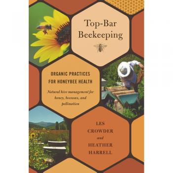 Top-bar Beekeeping: Organic Practices for Honeybee Health