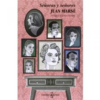 Señoras Y Señores - Juan Marsé