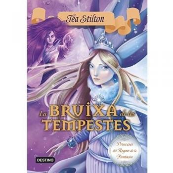 La Bruixa de les Tempestes: Princeses del Reigne de la Fantasia nº10