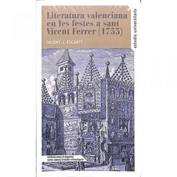 La literatura valenciana en les festes de sant Vicent Ferrer