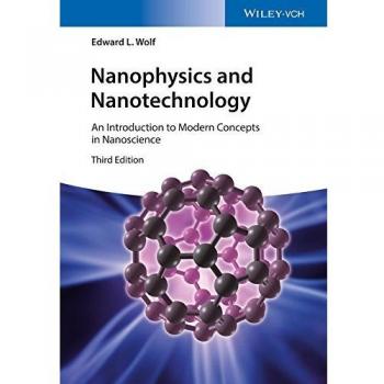 Introduction to Modern Nanophysics and Nanotechnology: Key Concepts in Nanoscience