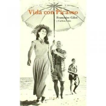 VIDA CON PICASSO - Francoise Gilot