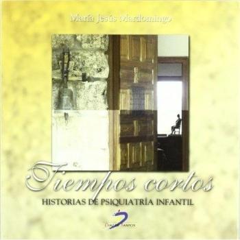Tiempos cortos: Historias de Psiquiatría infantil