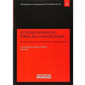 El poder normativo foral en la encrucijada