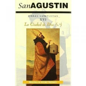 Obras completas de San Agustín. XVI: Escritos apologéticos