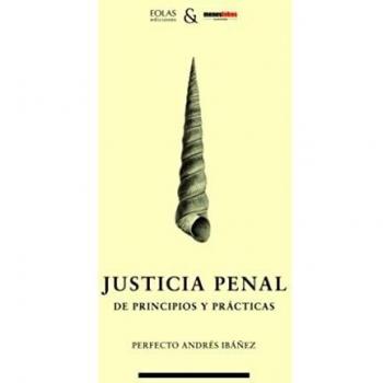 Justicia Penal De Principios Y Practicas