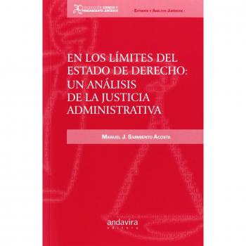En los límites del estado de derecho: