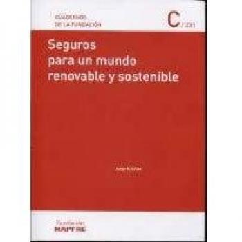 Seguros para un mundo renovable y sostenible: 231