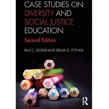 Case Studies on Diversity and Social Justice Education