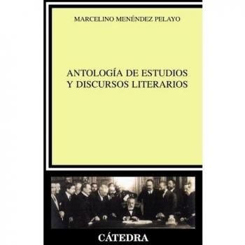 Antología de estudios y discursos literarios