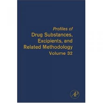PROFILES OF DRUG SUB, EXCIP & REL METH 32: Volume 32