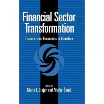 Transformación del Sector Financiero: Lecciones de Economías en Transición