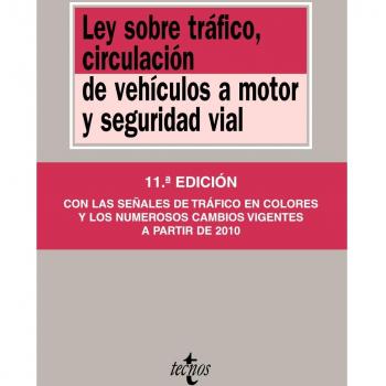 Ley sobre Tráfico, Circulación de Vehículos a Motor y Seguridad Vial