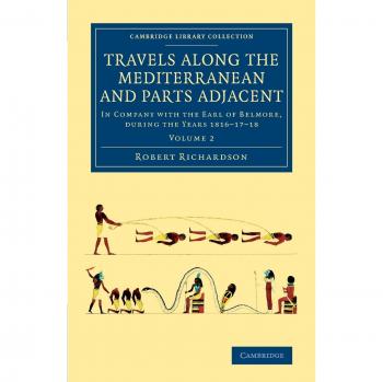 Viajes por el Mediterráneo y Regiones Adyacentes - Edición de 2 Volúmenes en Tapa Blanda: Exploraciones con el Conde de... - Viaje, Medio Oriente y Asia Menor