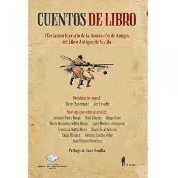 Cuentos de libro: I Certamen literario de la Asociación de Amigos del Libro Antiguo de Sevilla