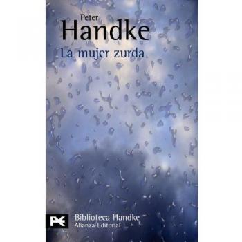 La mujer zurda - Peter Handke