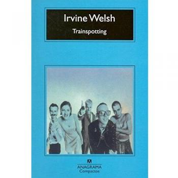 Trainspotting: 212 - Irvine Welsh