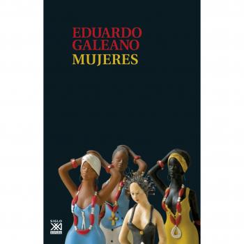 Mujeres: 16 - Galeano Eduardo