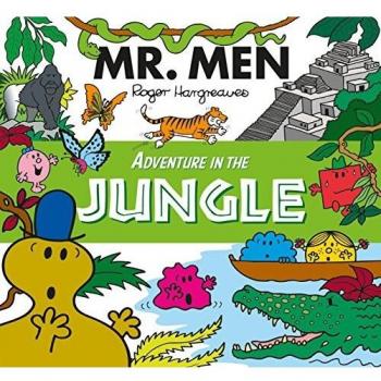 Aventuras de los Hombres Mr. en la Selva: Libro Ilustrado para Niños