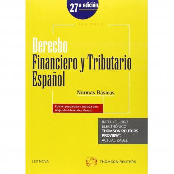 Derecho Financiero y tributario Español. Normas básicas