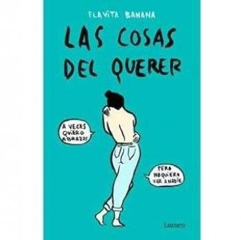 Las cosas del querer - Flavita Banana
