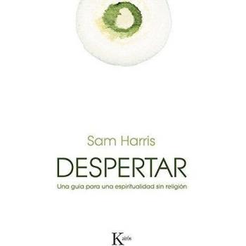 Despertar: Una guía para una espiritualidad sin religión