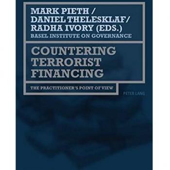 Countering Terrorist Financing: A Comprehensive Guide to Strategies and Solutions