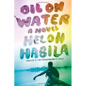 Oil on Water: A Novel by Helon Habila - Literary Fiction