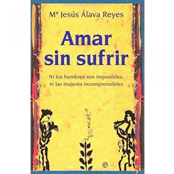 AMAR SIN SUFRIR