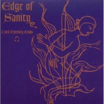 Until Eternity End - Edge Of Sanity