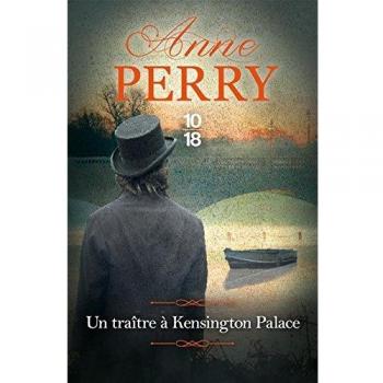 Un Traidor en el Palacio de Kensington - Anne Perry