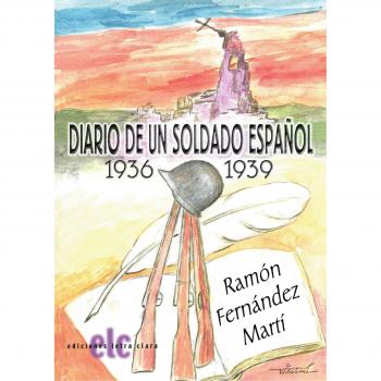 Diario De Un Soldado Español