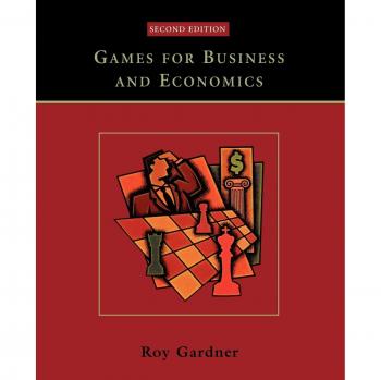 Business and Economics Game Toolkit by Roy Gardner