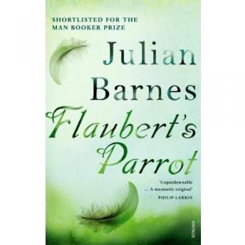 Pájaro de Flaubert - Edición en Rústica de Julian Barnes