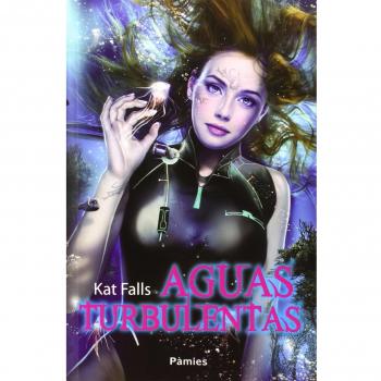 Aguas Turbulentas - FALLS, KATE